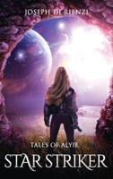 Tales of Alyie Starstriker 1087915562 Book Cover