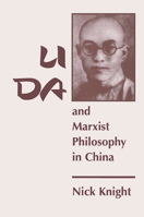 Li Da and Marxist Philosophy in China 0367316668 Book Cover