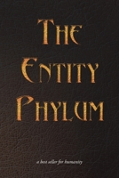 The Entity Phylum 1546203400 Book Cover