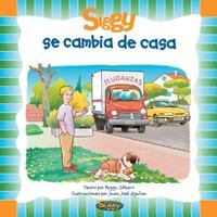 Siggy se cambia de casa 8497861086 Book Cover