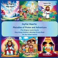 Joyful Hearts:: Melodies of Praise and Adventure (Faith To Bear: Joyful Hearts Series) B0DSLW34VD Book Cover