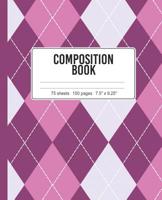 Composition Book: College-Ruled Composition Notebook, 150 pages, Notebook, Wide Ruled Paper, 75 sheets (150 Pages), Trendy Plaid Pattern in Purple for girls, kids, school, students and teachers 1076988997 Book Cover