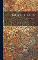 Mesopotamia; the "Daily Mail" Inquiry at Baghdad 102220999X Book Cover