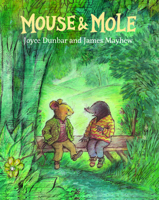 Mouse and Mole 1595729038 Book Cover