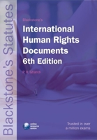 Blackstone's Statutes on International Human Rights Documents (Blackstone's Statute Book) 0199238235 Book Cover