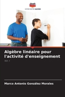 Algèbre linéaire pour l'activité d'enseignement 6207277562 Book Cover