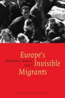 Europe's Invisible Migrants: Consequences of the Colonists' Return 905356571X Book Cover