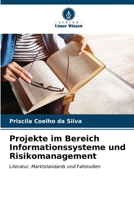 Projekte im Bereich Informationssysteme und Risikomanagement (German Edition) 6206589153 Book Cover