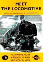 Meet the Locomotive (Ian Allan Abc) 0711026955 Book Cover