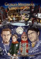 George's Mysterious Christmas Pipe 1479746320 Book Cover