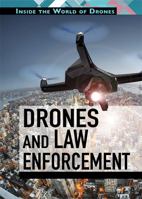 Drones and Law Enforcement 1508173435 Book Cover