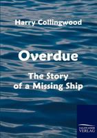 Overdue 1523900385 Book Cover
