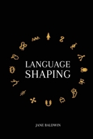 Language Shaping 1917281366 Book Cover