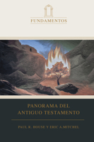 Académico 1: Panorama del Antiguo Testamento 1087784972 Book Cover