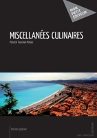 Miscellanées culinaires 274836595X Book Cover