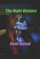 “The Night Visitors: Book One”: A Hot Friday Night B0BK7MFKK9 Book Cover