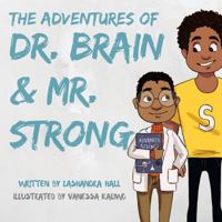 Dr. Brain and Mr. Strong 1976189381 Book Cover