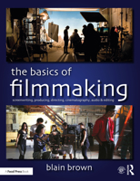 The Basics of Filmmaking 0367026066 Book Cover
