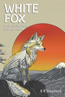 White Fox 1035882876 Book Cover