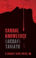 Carnal Knowledge 1922359122 Book Cover