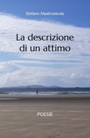 La descrizione di un attimo B08SLGF5FS Book Cover