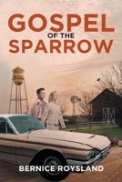 Gospel of the Sparrow 1098005562 Book Cover