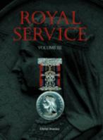 Royal Service: Volume 3 1903942055 Book Cover
