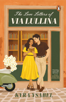 The Love Letters of Via Lullina 9815362151 Book Cover