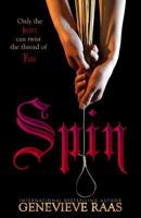 Spin: A Fairytale Retelling 1540836851 Book Cover