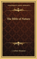 The Bible of Nature 1022119575 Book Cover