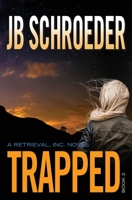 Trapped 1943561176 Book Cover