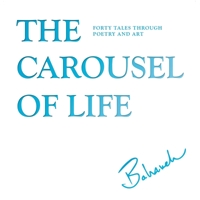 Carousel of Life 0997457333 Book Cover