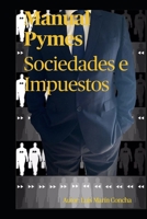 Manual Pymes: Sociedades e Impuestos 9564040345 Book Cover