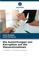 Die Auswirkungen von Korruption auf die Steuereinnahmen (German Edition) 6208366941 Book Cover