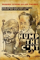 Hump The C*nt: Extreme Horror, Gore and Sex 1543188680 Book Cover