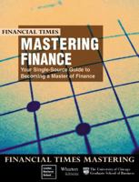 The Complete Finance Companion: The Latest in Financial Principles and Practices from the World's Best Finance Schools ("Financial Times" Mastering) 0273630911 Book Cover