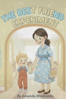 The Best Friend Experiment B0G2LDTXGR Book Cover