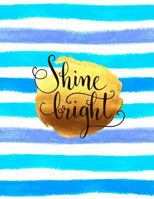 Shine Bright: Inspirational Journal - Notebook - Diary - Lined Journal to Write In (8.5 x 11) Large 1977745326 Book Cover