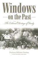 Windows on the Past: The Cultural Heritage of Vardy, Hancock County Tennessee 0865549508 Book Cover