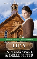 Mail Order Bride - Lucy B08RRJ8YC5 Book Cover