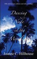 Dancing Nude in the Moonlight (Macmillan Caribbean Writers) 1554831407 Book Cover