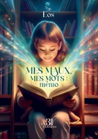 Mes maux, mes mots : mémo B0F3BSYM9G Book Cover