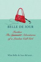 The Further Adventures of a London Call Girl 0753821605 Book Cover