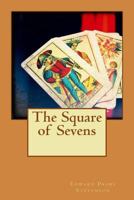 The Square of Sevens 1523421592 Book Cover