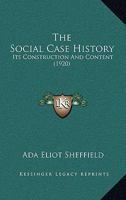The Social Case History 1103323822 Book Cover