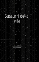 Sussurri della vita (Italian Edition) 3384681622 Book Cover