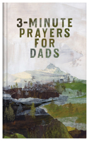 3-Minute Prayers for Dads 1636097812 Book Cover