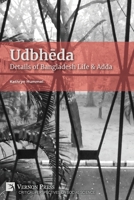 Udbheda: Details of Bangladesh Life & Adda (Critical Perspectives on Social Science) B0DTKRZDSC Book Cover