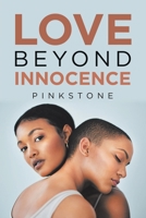 Love Beyond Innocence 1728365783 Book Cover