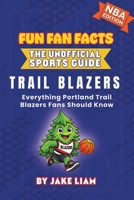 Portland Trail Blazers Basketball Book for Kids 1972300180 Book Cover